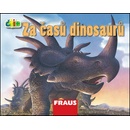 Za časů dinosaurů