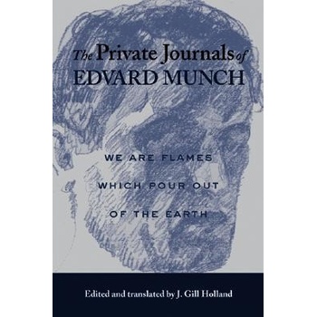 Edvard Munch: The Private Journals of Edvard Munch