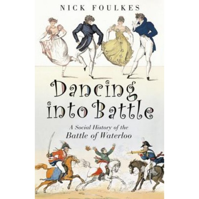 Dancing into Battle N. Foulkes