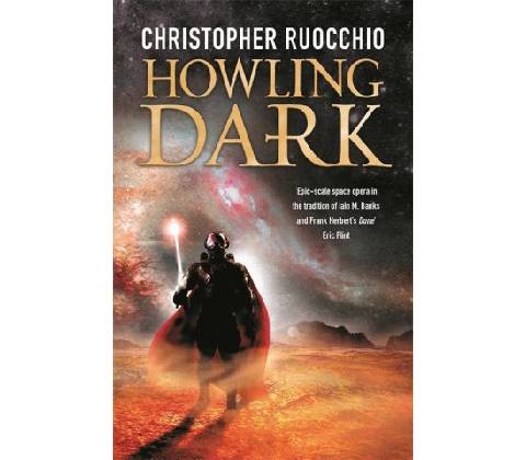 Howling Dark - Christopher Ruocchio
