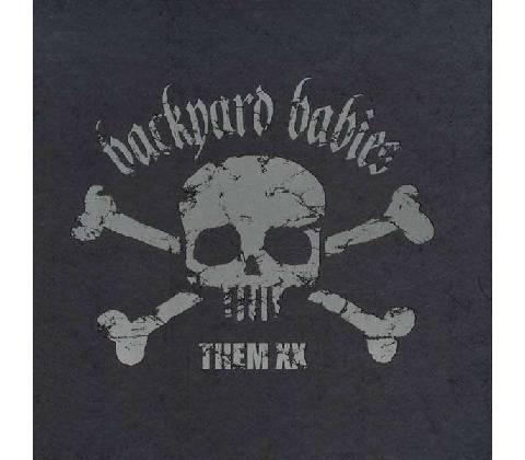 BACKYARD BABIES: THEM XX CD