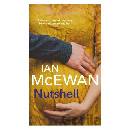Nutshell McEwan Ian