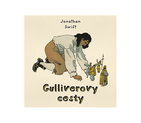 Gulliverovy cesty - Jonathan Swift