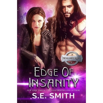 Edge of Insanity | S. E. Smith