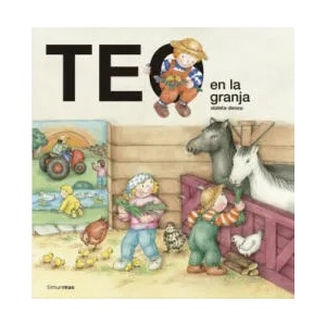Teo en la granja | VIOLETA DENOU (ISBN: 9788408157175)