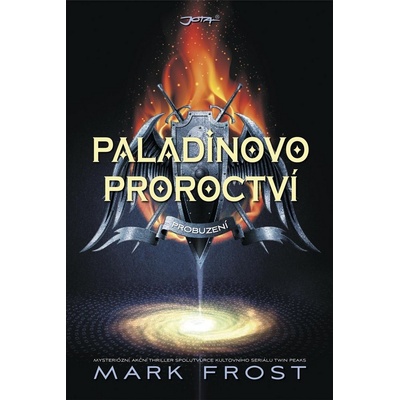 Paladinovo proroctví: Probuzení
