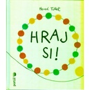 Hraj si!