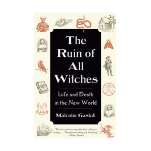 RUIN OF ALL WITCHES | GASKILL MALCOLM (ISBN: 9780593467107)