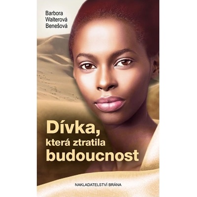 Dívka, která ztratila budoucnost