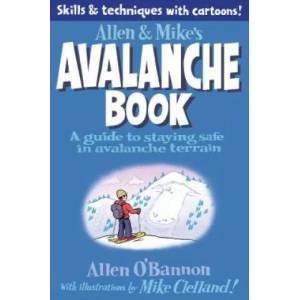 Allen & Mike's Avalanche Book | Mike Clelland (ISBN: 9780762779994)