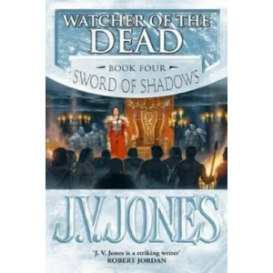 Watcher Of The Dead | J. V. Jones (ISBN: 9781841492216)