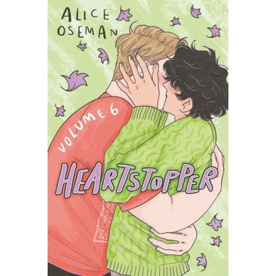 Heartstopper #6: A Graphic Novel