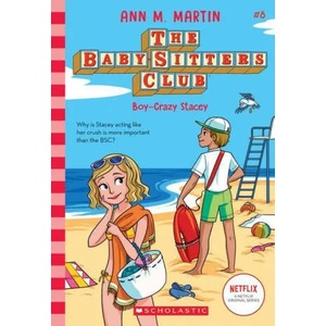 Boy-Crazy Stacey (The Baby-Sitters Club #8) | Ann M. Martin (ISBN: 9781338642285)