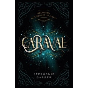 CARAVAL | GARBER, STEPHANIE (ISBN: 9788419130136)