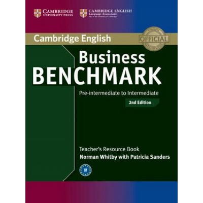 Business Benchmark Pre-intermediate to Intermediate BULATS and Business Preliminary Teachers Resource Book Whitby Norman