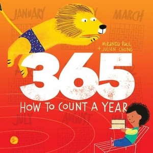 365: How to Count a Year | Julien Chung (ISBN: 9781665904407)