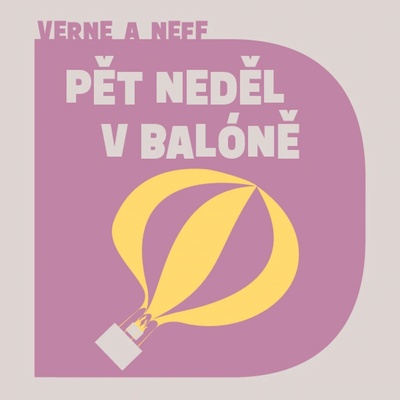 Pět neděl v balóně - Verne, Neff - Jan Vondráček