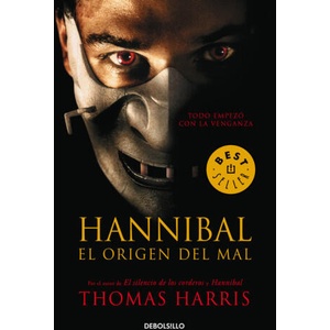 Hannibal, el origen del mal | Thomas Harris, Verónica Canales Medina (2007)