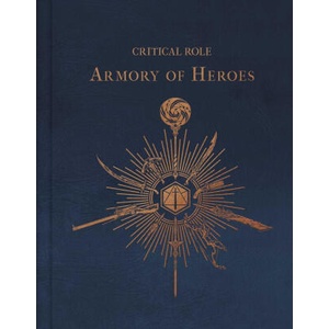 Critical Role: The Armory of Heroes (2025)