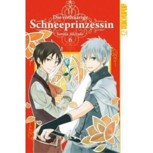 Die rothaarige Schneeprinzessin. Bd. 6 | Sorata Akizuki, Thilo Waßmer (2012)