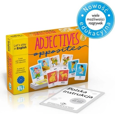 Let´s play in English: Adjectives & opposites - kolektiv autorů