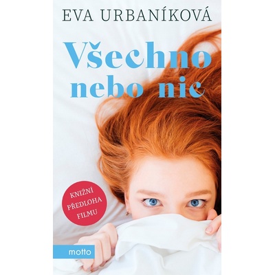 Všechno nebo nic - Eva Urbaníková