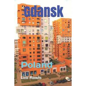 Gdansk: Poland | Lea Rawls (ISBN: 9781724016119)