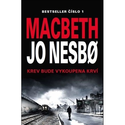 Macbeth, 1. vydání - Jo Nesbo