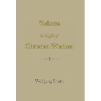 Vedanta in Light of Christian Wisdom