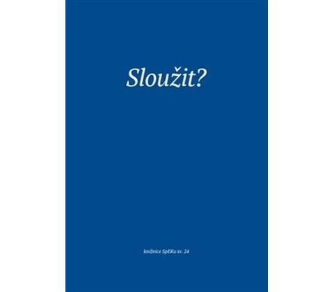 Sloužit?