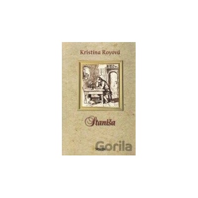 Staniša - Kristína Royová