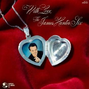 HUNTER, JAMES - WITH LOVE CD