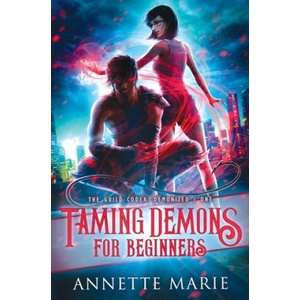 Taming Demons for Beginners (ISBN: 9781988153360)