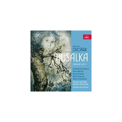 Ludmila Červinková, Orchestr Národního divadla v Praze, Jaroslav Krombholc - Dvořák: Rusalka. Opera o 3 dějstvích MP3