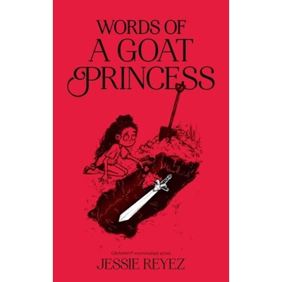 WORDS OF A GOAT PRINCESS