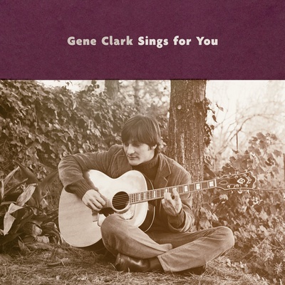 Gene Clark - Gene Clark Sings For You (2 LP) (816651012886)