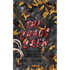 The Chaos Crew: The Complete Series | Harlow King (ISBN: 9781998752522)