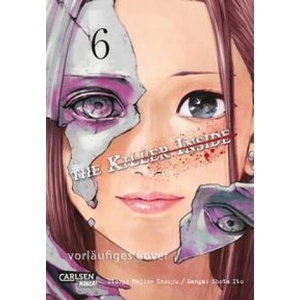 The Killer Inside 6 | Shota Ito, Claudia Peter (ISBN: 9783551758576)