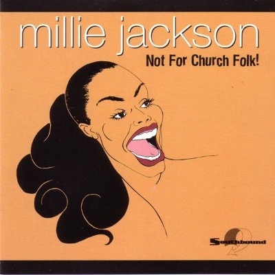 JACKSON MILLIE NOT FOR CHURCH FOLK!