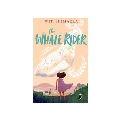The Whale Rider - Witi Ihimaera