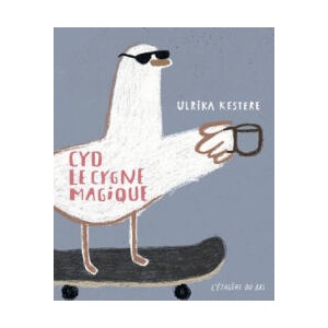 Cyd, le cygne magique | Ulrika KESTERE (2025)