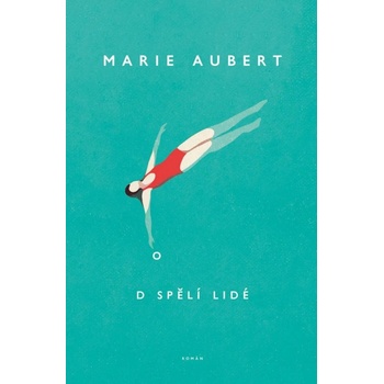 Dospělí lidé - Marie Aubert