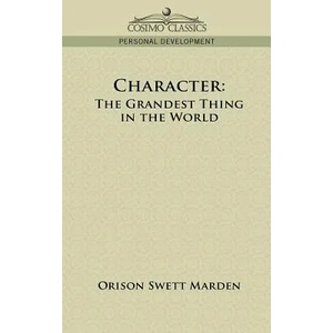 Character | Orison Swett Marden (ISBN: 9781596053298)