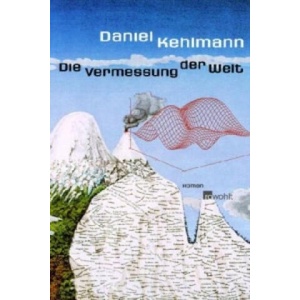 De Vermessung Der Welt | Daniel Kehlmann (2005)
