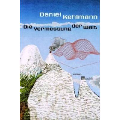 De Vermessung Der Welt | Daniel Kehlmann