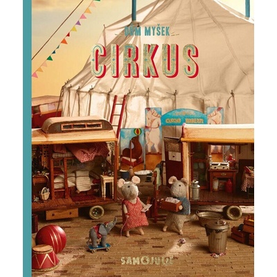 Dům myšek - Cirkus