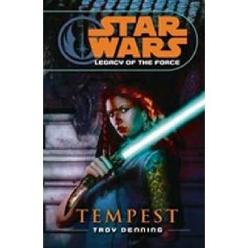 Legacy of the Force - Tempest - Troy Denning - Star Wars