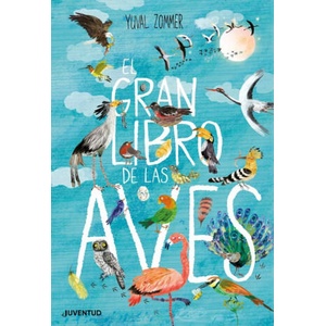 EL GRAN LIBRO DE LAS AVES | YUVAL ZOMMER (2019)