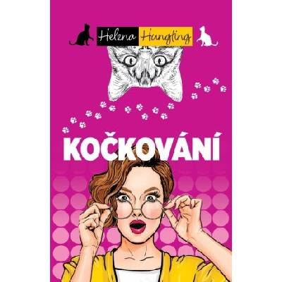 Kočkování - Helena Hunting