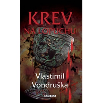 Krev na lopuchu Vlastimil Vondruška CZ